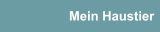 Mein Haustier